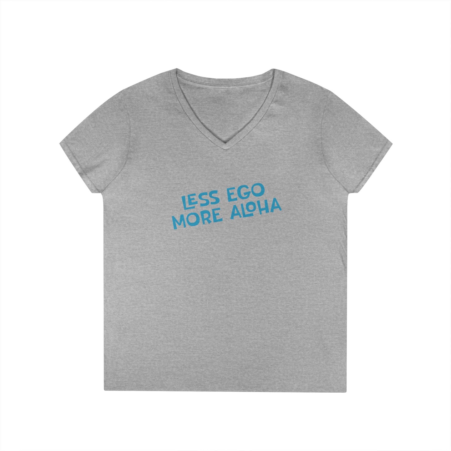 Less Ego More Aloha V Neck Tee