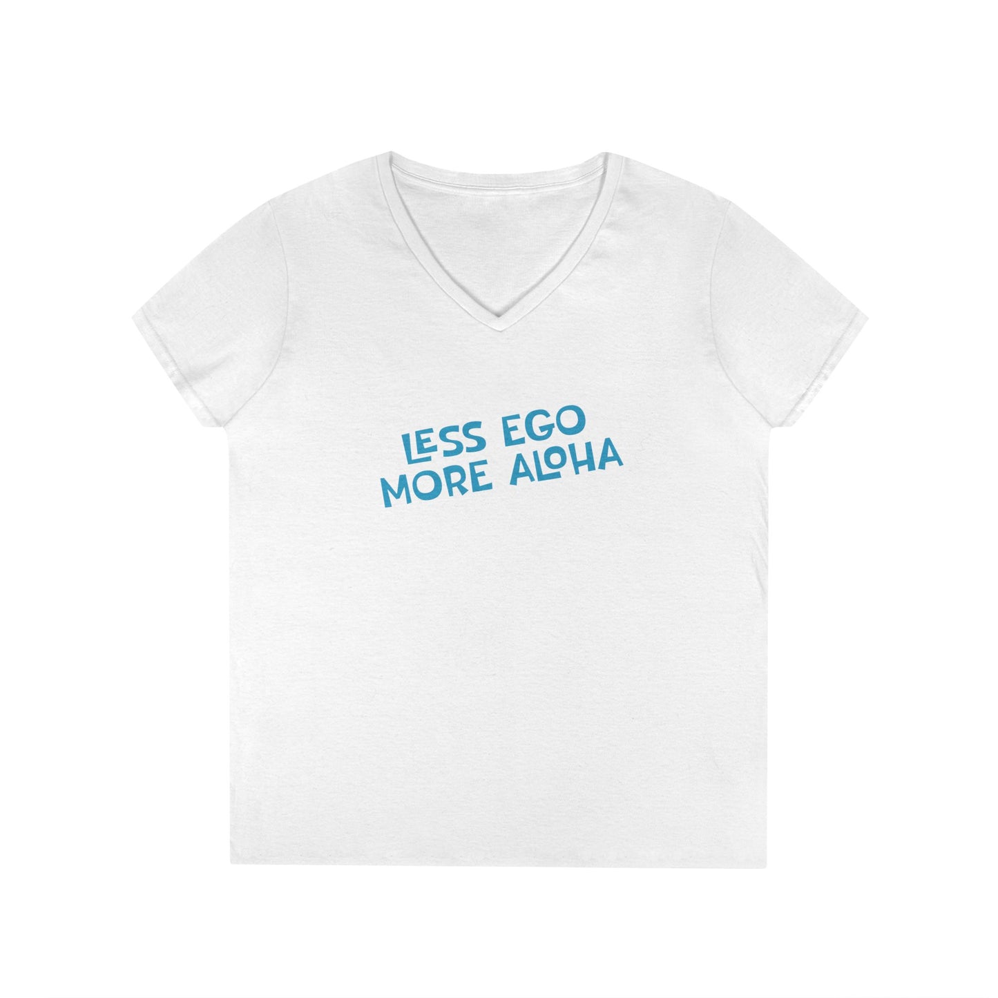 Less Ego More Aloha V Neck Tee