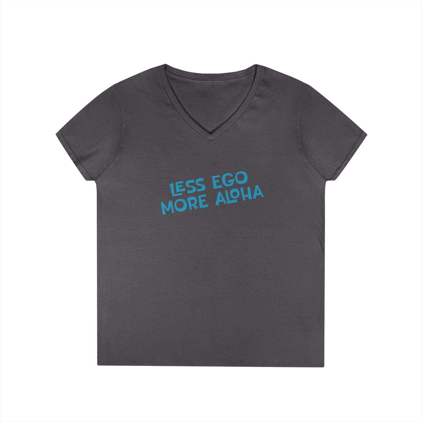 Less Ego More Aloha V Neck Tee
