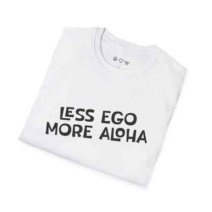 Less Ego More Aloha