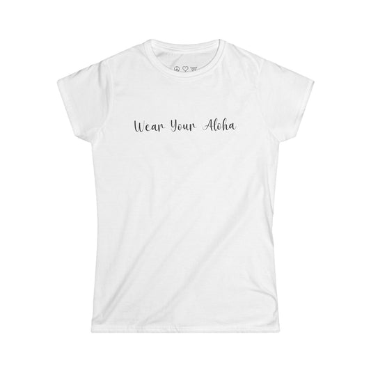 Wear Your Aloha Women's Tee