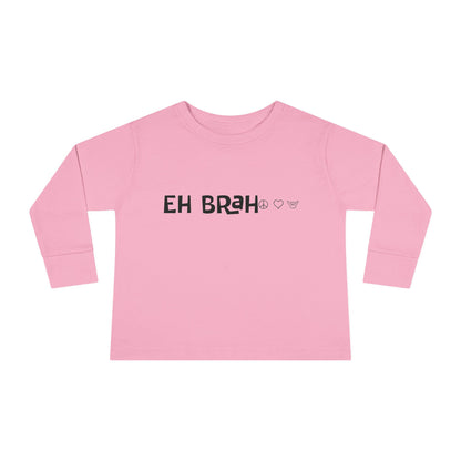 Toddler Long Sleeve Tee - EH BRAH Peace Love Shaka