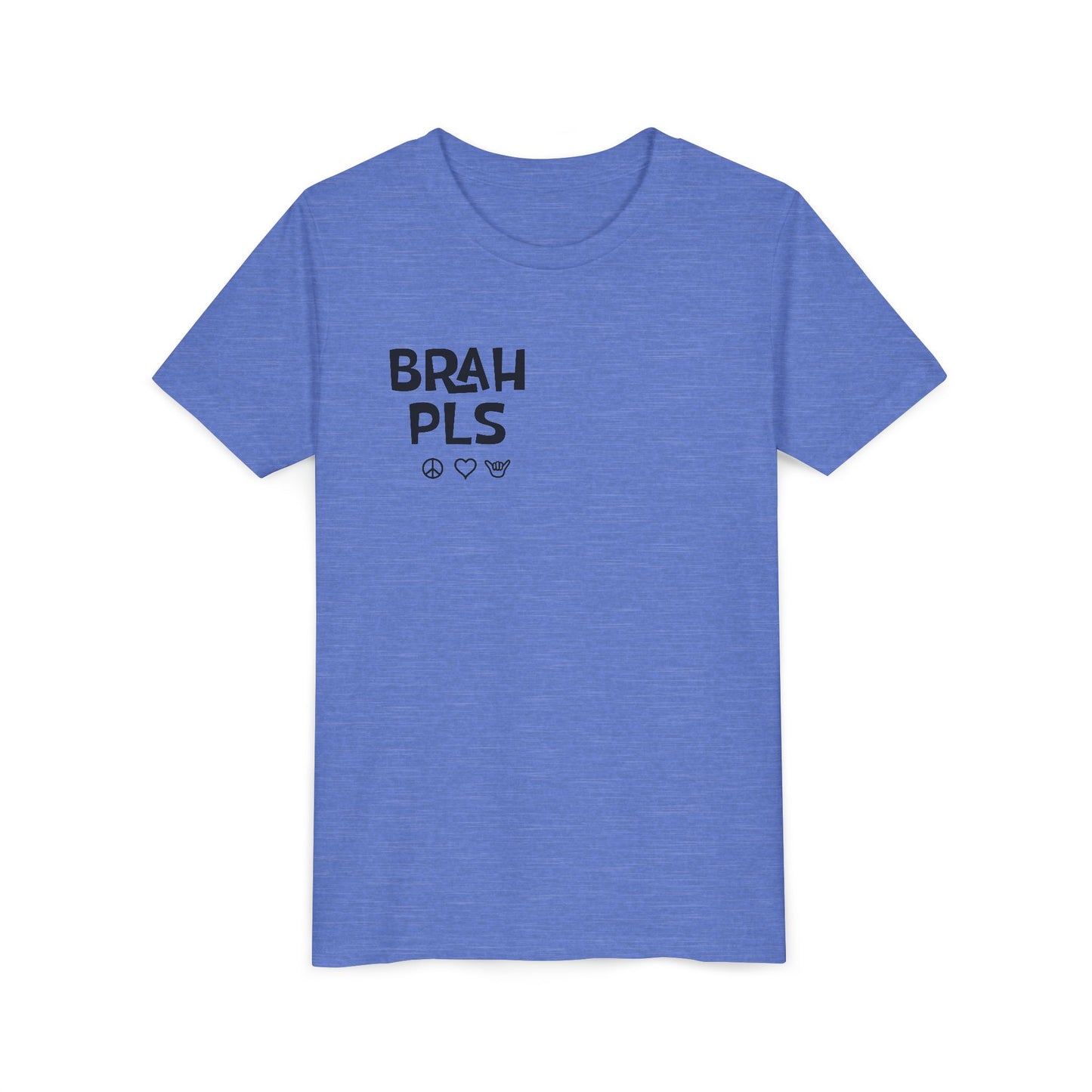 Youth Tee – "BRAH PLS" Minimalist Graphic Shirt